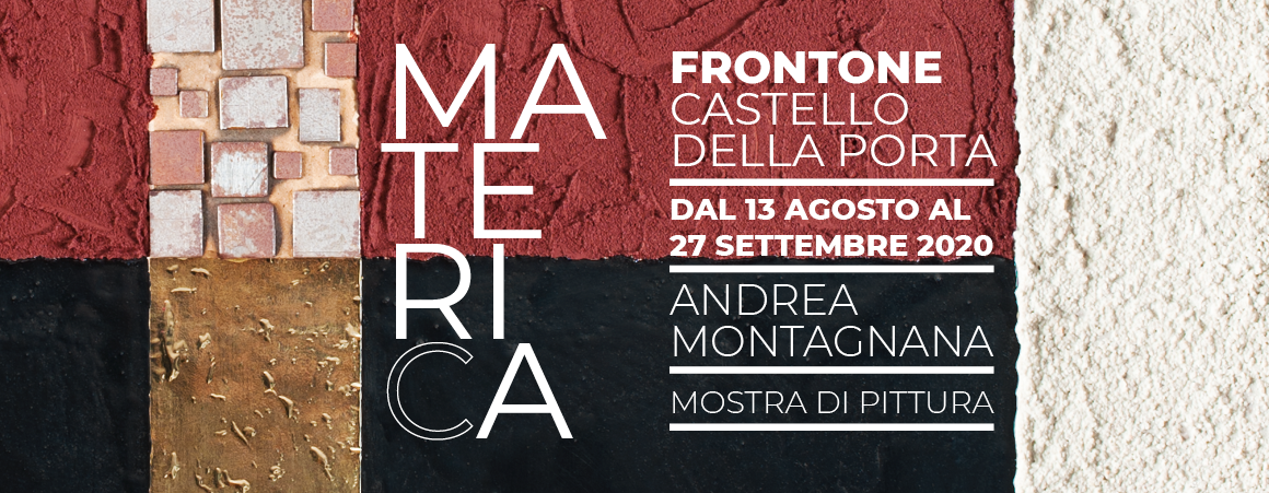 banner della mostra Frantone Castello Della Porta (dal 13 Agosto 2020 al 27 Settembre 2020)